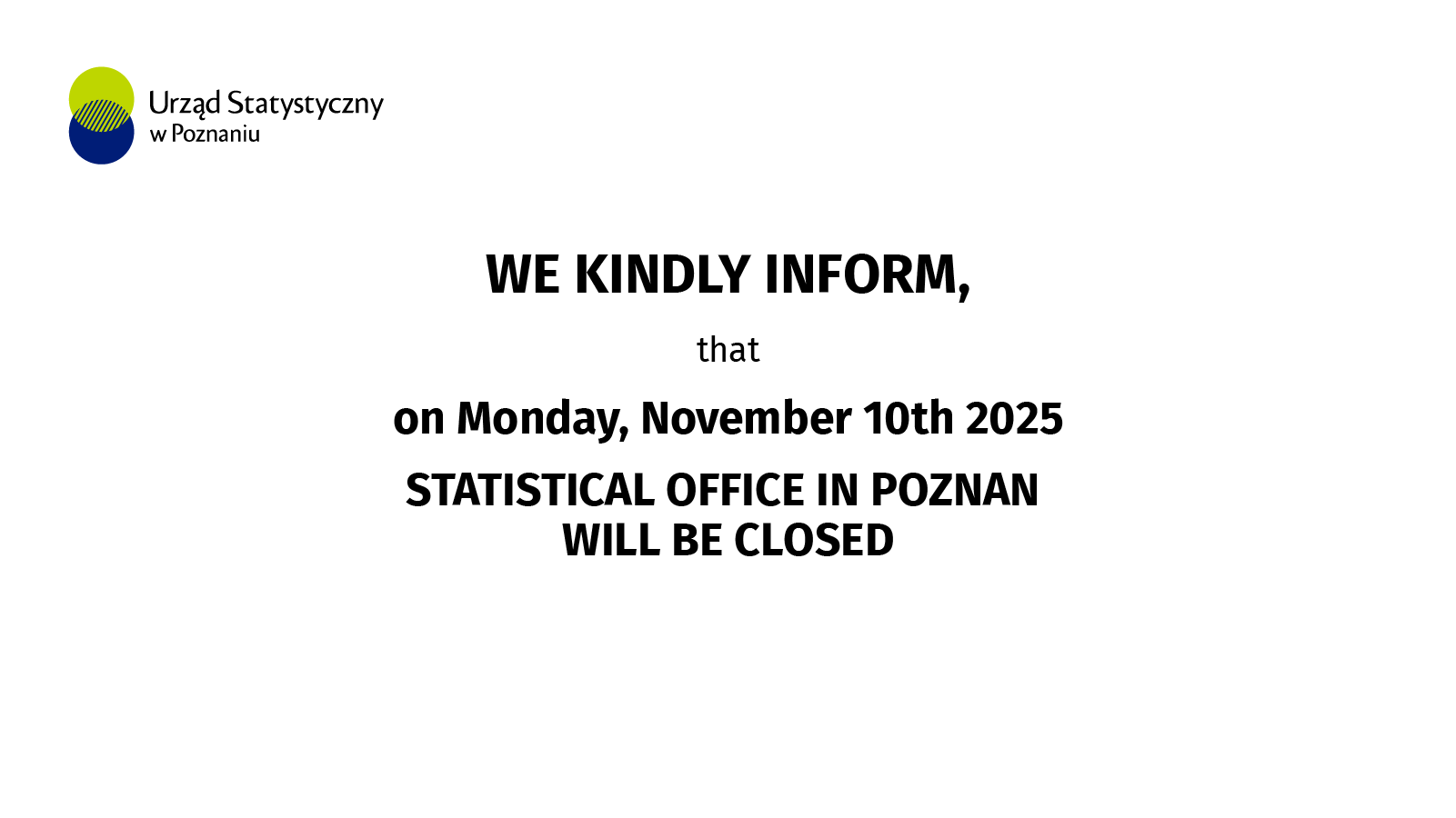 Info - October 10th, 2025 - Statistical Office in Poznan will be closed