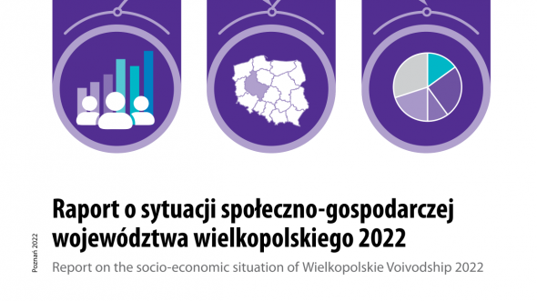 Report on the socio-economic situation of Wielkopolskie Voivodship 2022