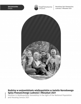 Families in Wielkopolskie Voivodship in the light of the National Census of Population and Housing 2021
