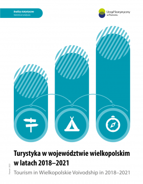 Publication cover Tourism in Wielkopolskie Voivodship in years 2018–2021