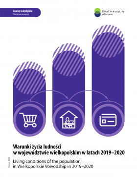 Living conditions of the population in Wielkopolskie Voivodship in 2019-2020