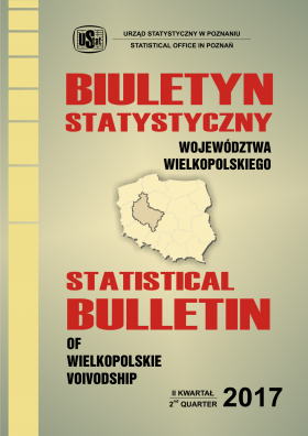 Statistical Bulletin of Wielkopolskie Voivodship - (II quarter 2017)