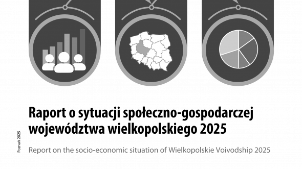 Raport o sytuacji społeczno-gospodarczej województwa wielkopolskiego 2025