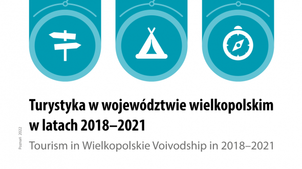 Okładka publikacji Turystyka w województwie wielkopolskim w latach 2018–2021